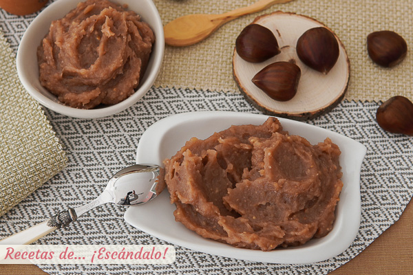 Como hacer crema de castanas o pure de castanas dulce, una autentica delicia